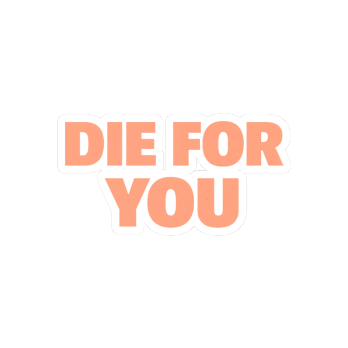 The Weeknd Die For You Sticker | Bold Vinyl Decal - alternate angle 3, merchandise