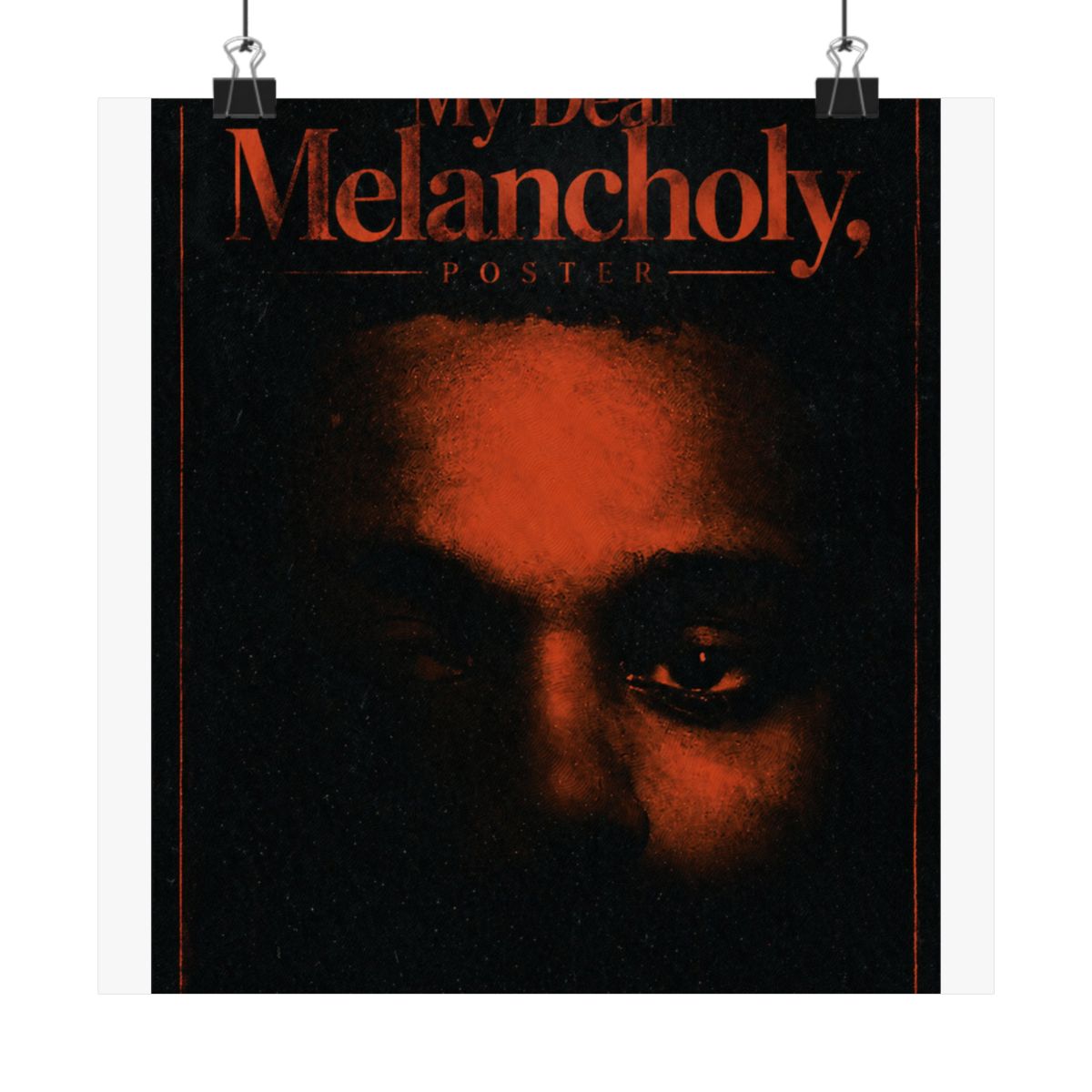 My Dear Melancholy Poster - alternate angle 1, merchandise